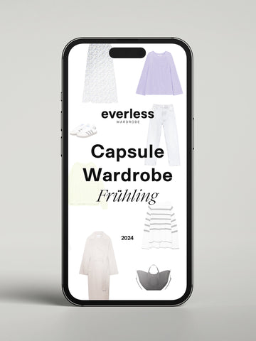 Capsule Wardrobe - Frühling